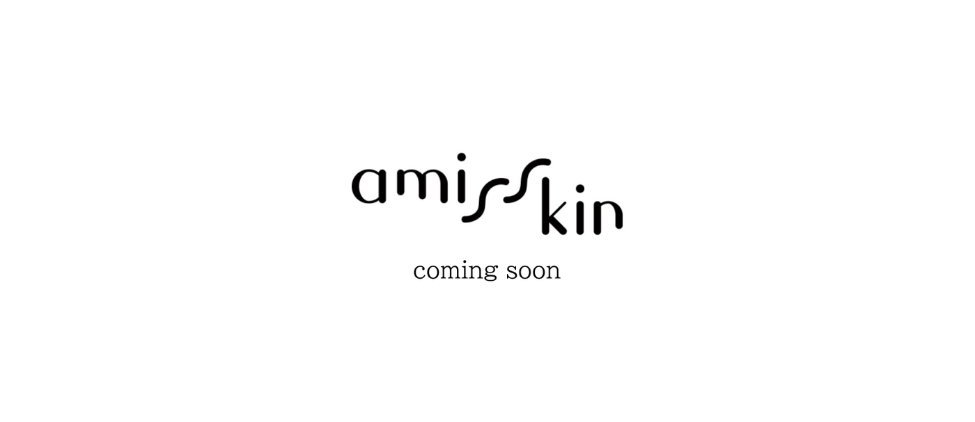 amis skin(アミズスキン)｜公式オンラインストア